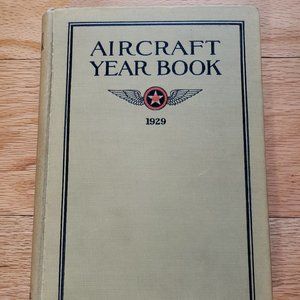 Vintage 1929 AIRCRAFT YEAR BOOK 1rst Ed Antique Rare Civilian & Military Planes